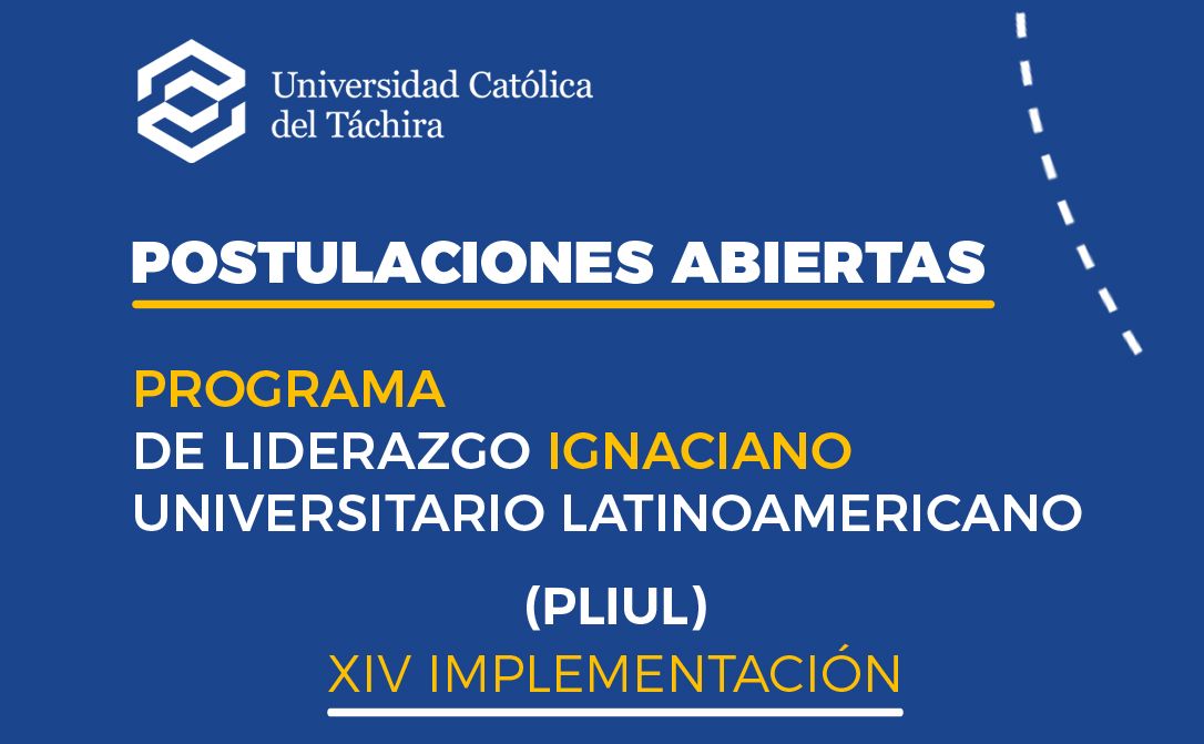 Abiertas Postulaciones Para La Xiv Implementaci N Del Pliul Universidad Cat Lica Del T Chira